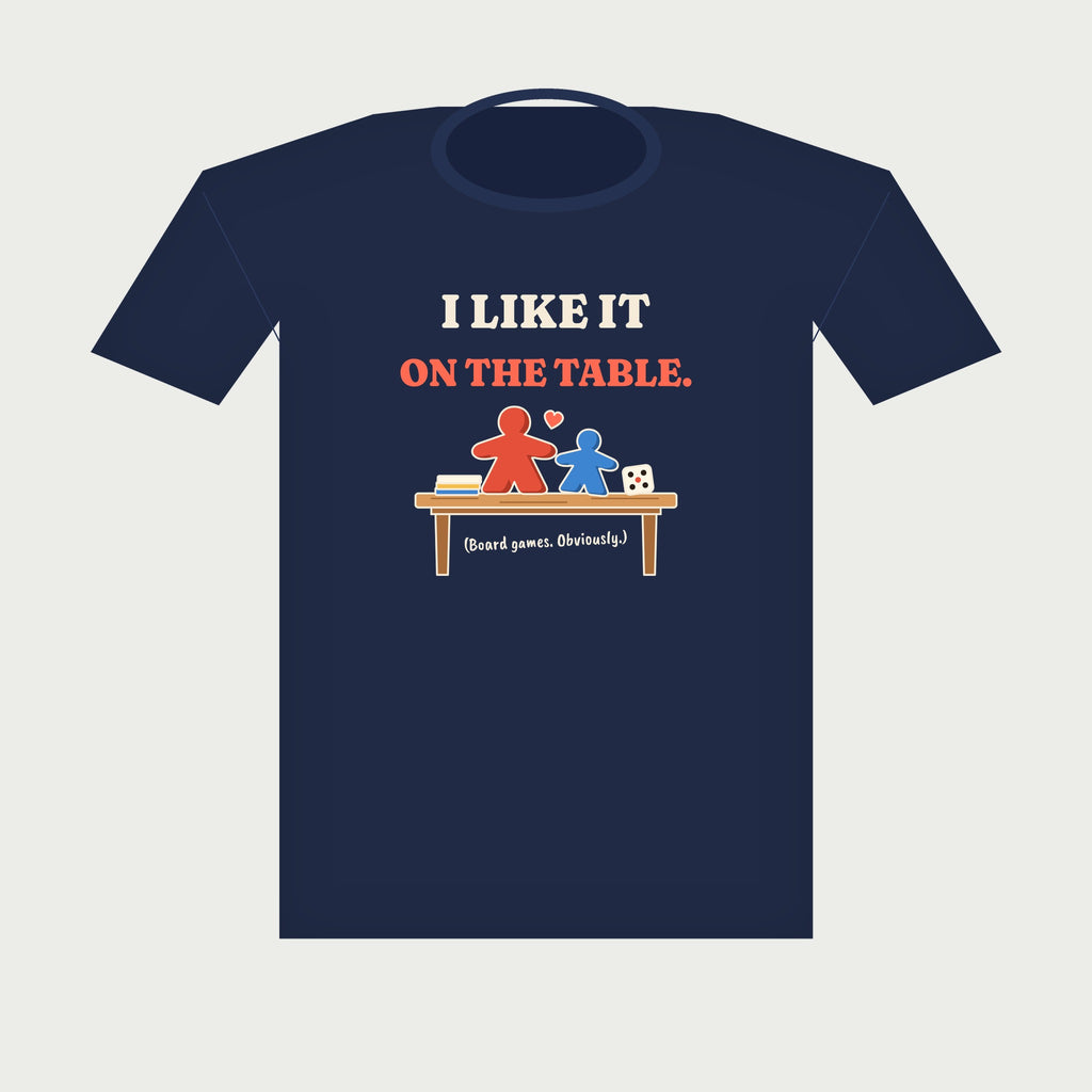 I Like It on the Table Board Game Tee in Navy, flat lay