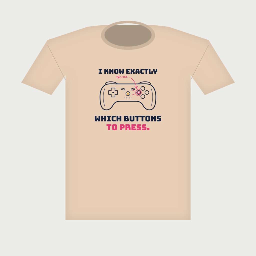 I Know Exactly Which Buttons to Press Gamer Tee in Natural, flat lay